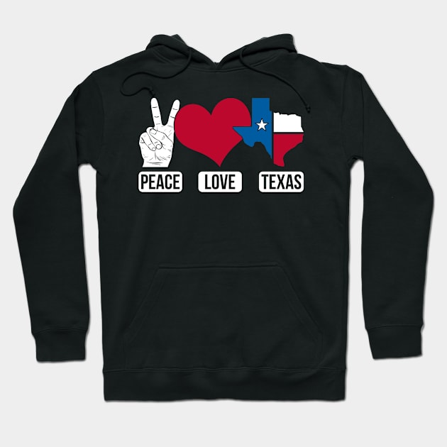 USA American Patriotic Peace Love Texas Texan Hoodie by shirtsyoulike